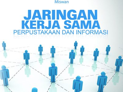 PUST4316 Jaringan Kerjasama Perpustakaan dan Informasi